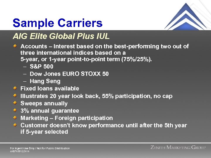 Sample Carriers AIG Elite Global Plus IUL Accounts – Interest based on the best-performing