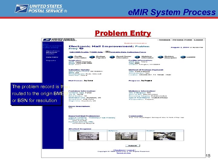 e. MIR System Process Problem Entry Any Owner Any Preparer The problem record is