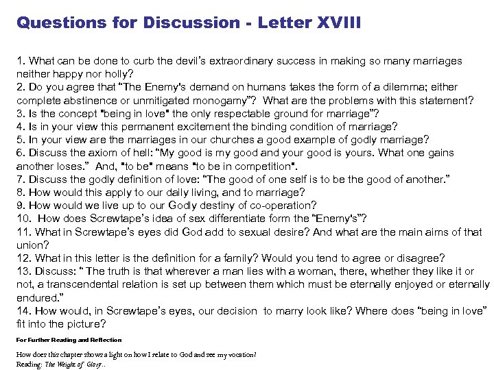 Questions for Discussion - Letter XVIII 1. What can be done to curb the