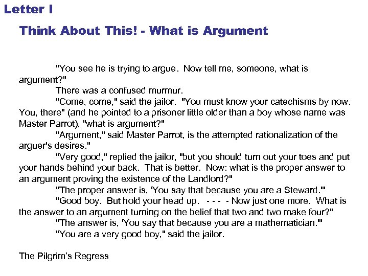Letter I Think About This! - What is Argument 