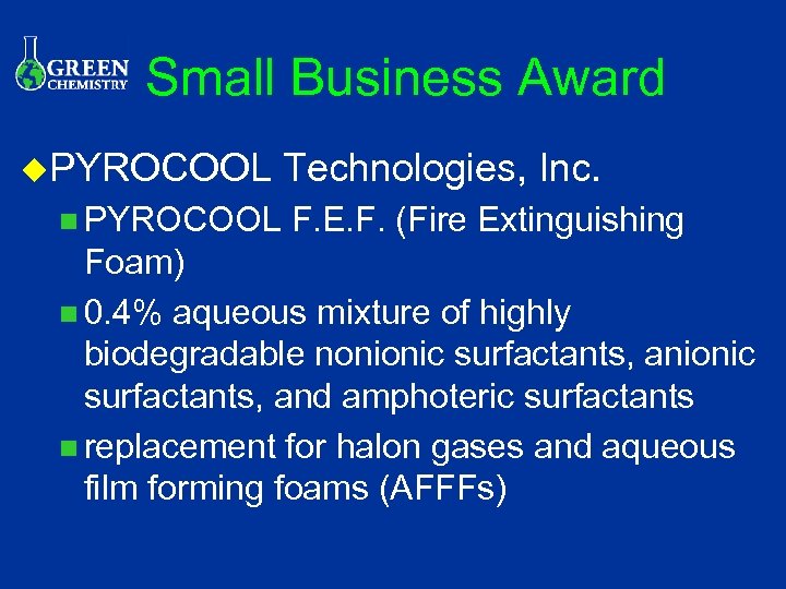 Small Business Award u. PYROCOOL n PYROCOOL Technologies, Inc. F. E. F. (Fire Extinguishing