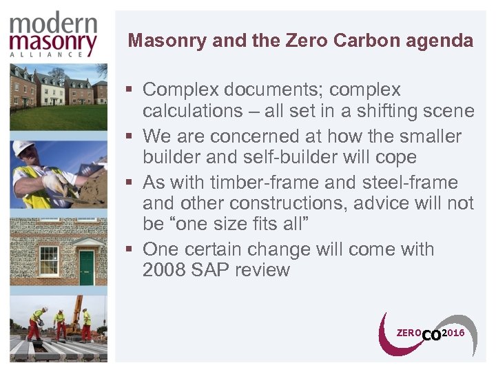Masonry and the Zero Carbon agenda § Complex documents; complex calculations – all set