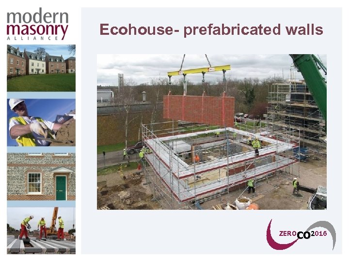 Ecohouse- prefabricated walls ZEROCO 2016 CO 