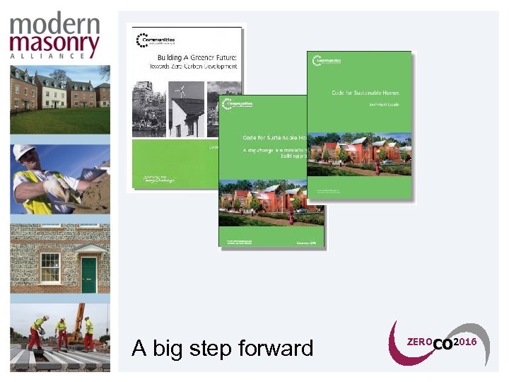 A big step forward ZEROCO 2016 CO 