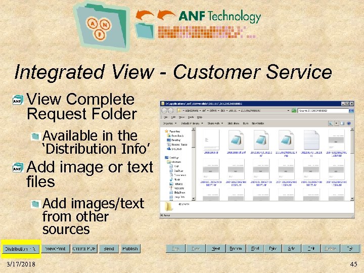 Integrated View - Customer Service View Complete Request Folder Available in the ‘Distribution Info’