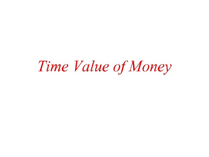 Time Value of Money 