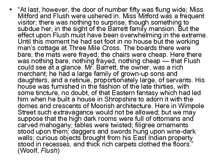  • “At last, however, the door of number fifty was flung wide; Miss