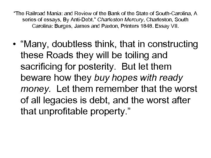 “The Railroad Mania: and Review of the Bank of the State of South-Carolina, A