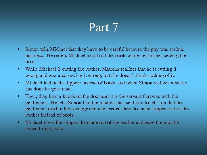 Part 7 • • • Simon tells Michael that they have to be careful