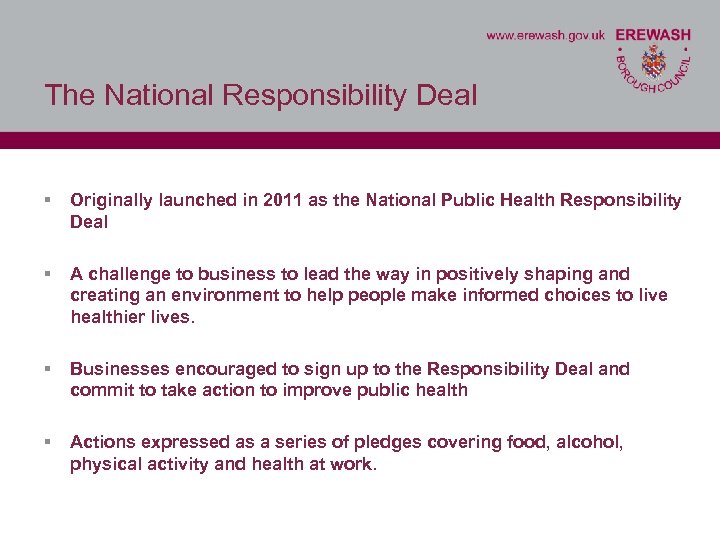 The National Responsibility Deal § Originally launched in 2011 as the National Public Health