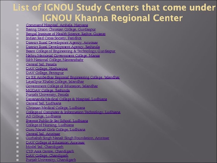List of IGNOU Study Centers that come under IGNOU Khanna Regional Center Command Hospital,