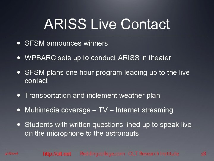ARISS Live Contact SFSM announces winners WPBARC sets up to conduct ARISS in theater