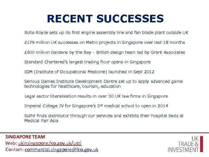 RECENT SUCCESSES Rolls-Royce sets up its first engine assembly line and fan blade plant