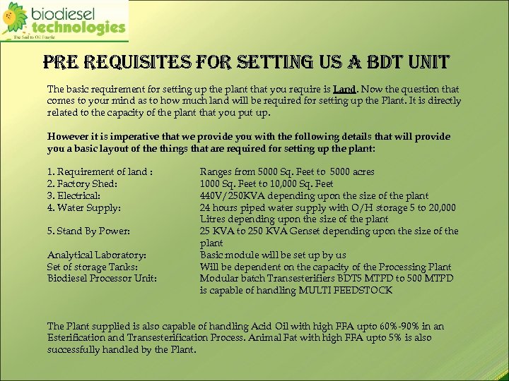 pre requisites for setting us a bdt unit The basic requirement for setting up
