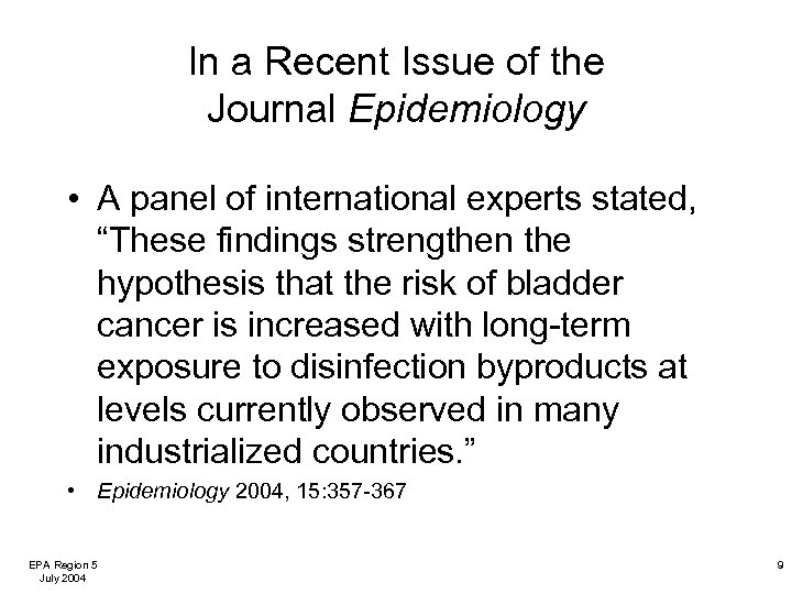 In a Recent Issue of the Journal Epidemiology • A panel of international experts