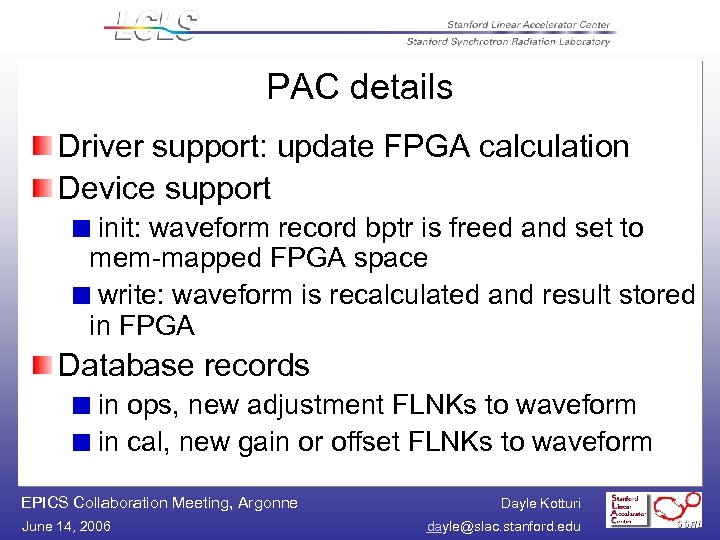 PAC details Driver support: update FPGA calculation Device support init: waveform record bptr is