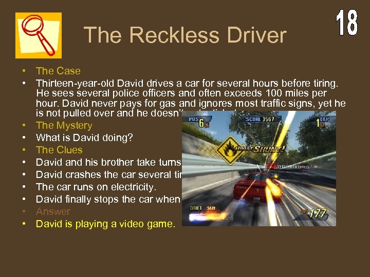 The Reckless Driver • The Case • Thirteen-year-old David drives a car for several