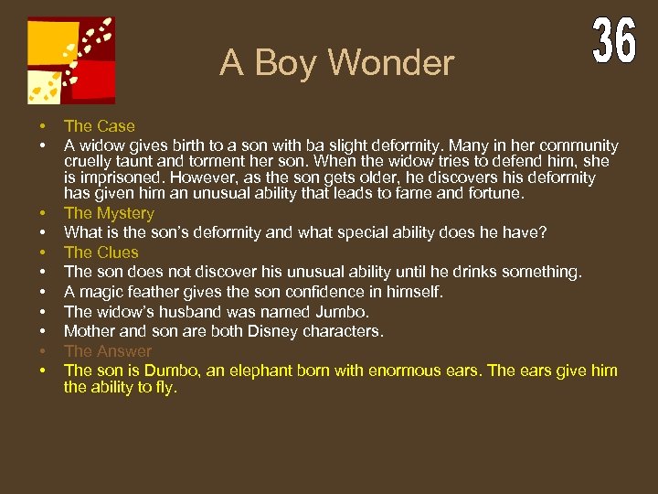 A Boy Wonder • • • The Case A widow gives birth to a