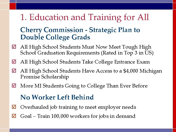 1. Education and Training for All Cherry Commission - Strategic Plan to Double College