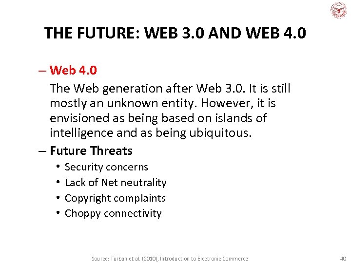 THE FUTURE: WEB 3. 0 AND WEB 4. 0 – Web 4. 0 The