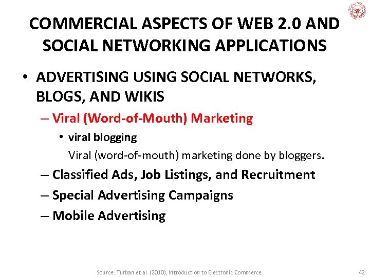 COMMERCIAL ASPECTS OF WEB 2. 0 AND SOCIAL NETWORKING APPLICATIONS • ADVERTISING USING SOCIAL
