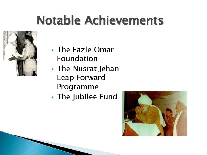 Notable Achievements The Fazle Omar Foundation The Nusrat Jehan Leap Forward Programme The Jubilee