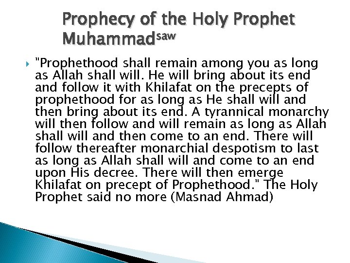 Prophecy of the Holy Prophet Muhammadsaw 