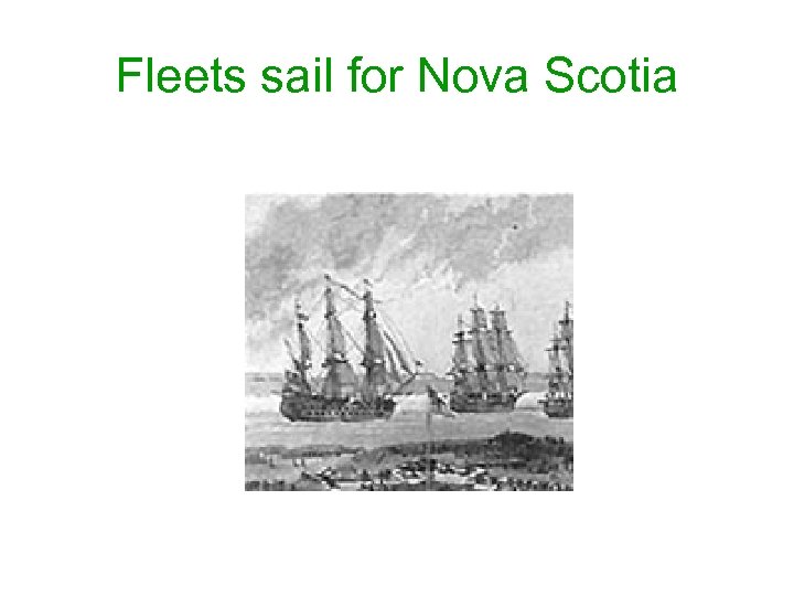 Fleets sail for Nova Scotia 