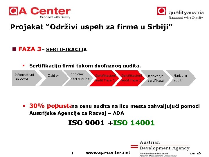 Projekat “Održivi uspeh za firme u Srbiji” n FAZA 3 – SERTIFIKACIJA : §