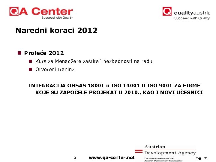 Naredni koraci 2012 n Proleće 2012 n Kurs za Menadžere zaštite i bezbednosti na