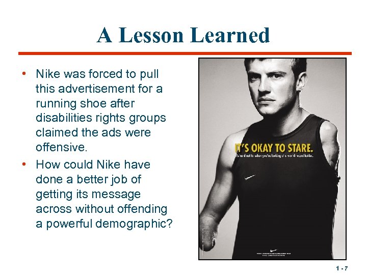 A Lesson Learned • Nike was forced to pull this advertisement for a running