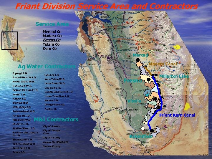 Friant Division Service Area and Contractors Service Area Merced Co Madera Co Fresno Co