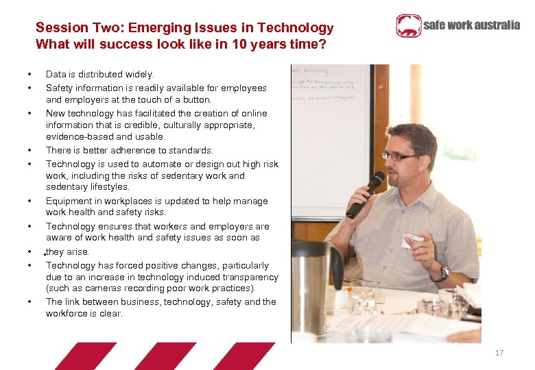 Session Two: Emerging Issues in Technology What will success look like in 10 years