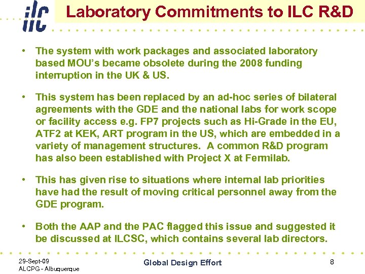 Laboratory Commitments to ILC R&D • The system with work packages and associated laboratory