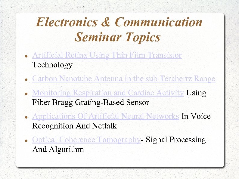 Electronics & Communication Seminar Topics Artificial Retina Using Thin Film Transistor Technology Carbon Nanotube