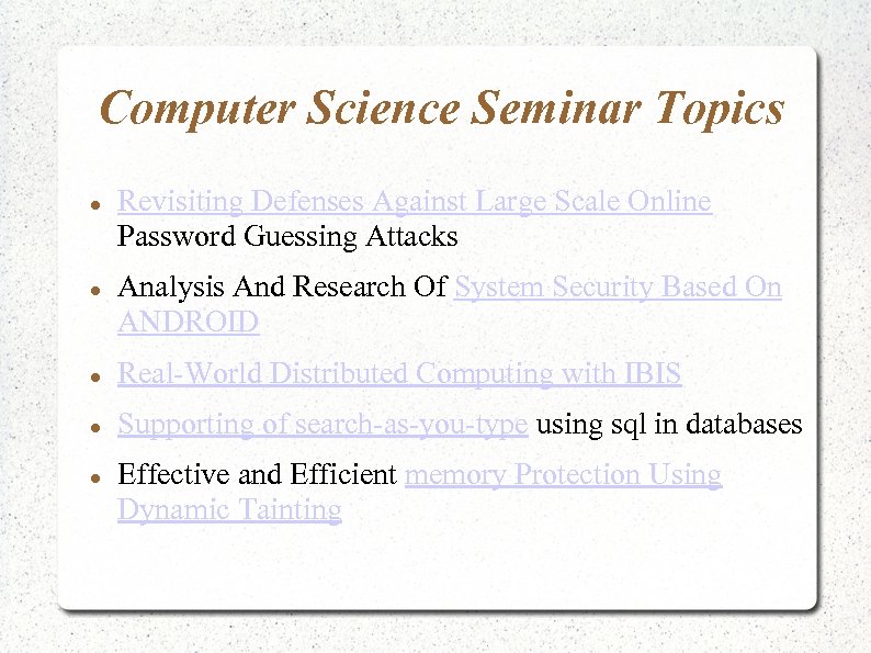 Computer Science Seminar Topics Revisiting Defenses Against Large Scale Online Password Guessing Attacks Analysis