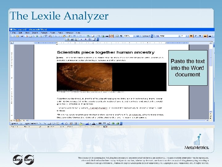 The Lexile Analyzer Paste the text into the Word document 