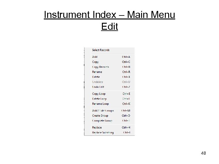 Instrument Index – Main Menu Edit 48 