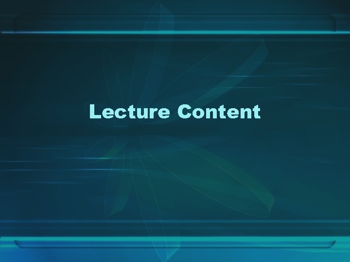 Lecture Content 