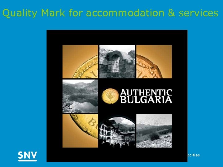 Quality Mark for accommodation & services 