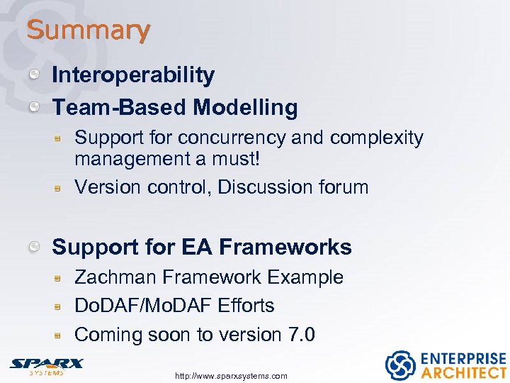 Summary Interoperability Team-Based Modelling Support for concurrency and complexity management a must! Version control,