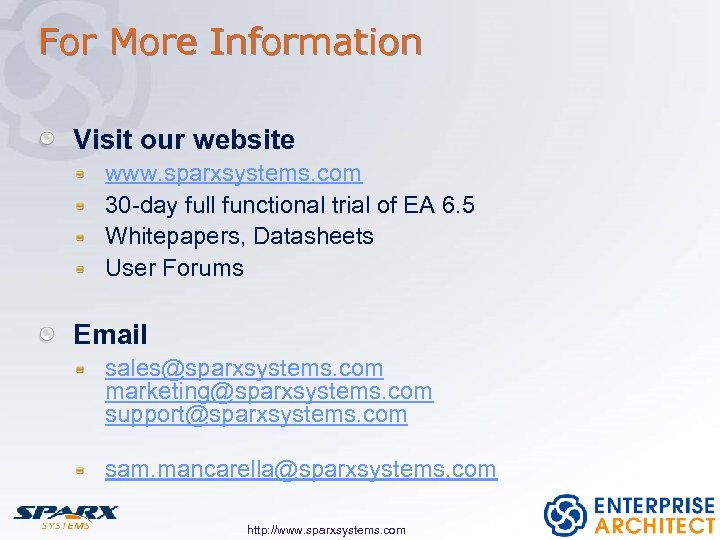 For More Information Visit our website www. sparxsystems. com 30 -day full functional trial