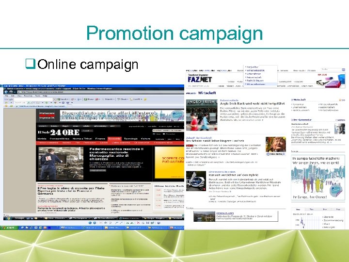 Promotion campaign q Online campaign 