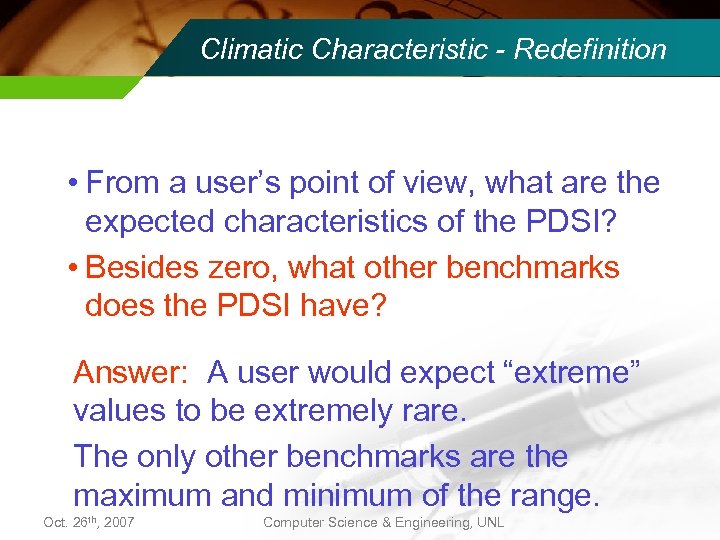 Climatic Characteristic - Redefinition • From a user’s point of view, what are the