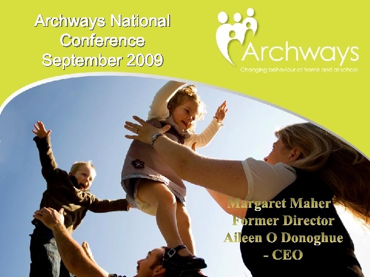 Archways National Conference September 2009 