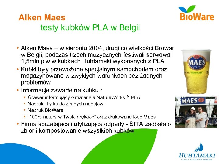 Alken Maes testy kubków PLA w Belgii • Alken Maes – w sierpniu 2004,
