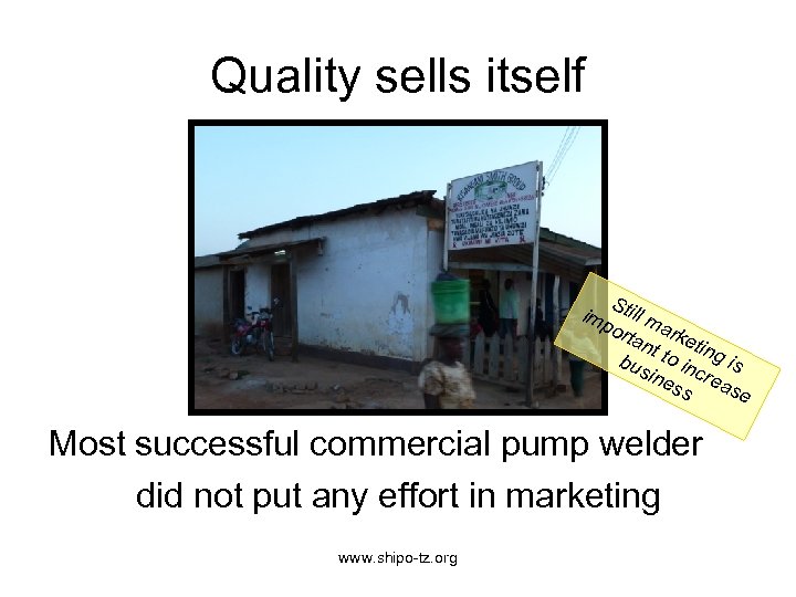 Quality sells itself S imp till m ort ark an e t to ting