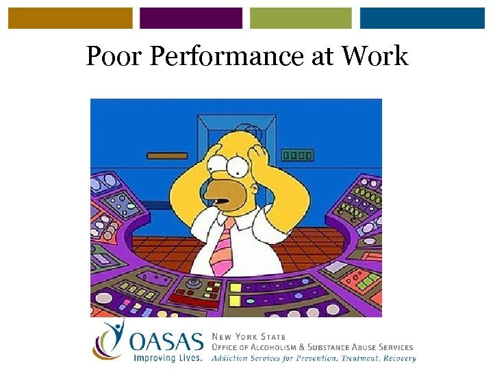 Poor Performance at Work 