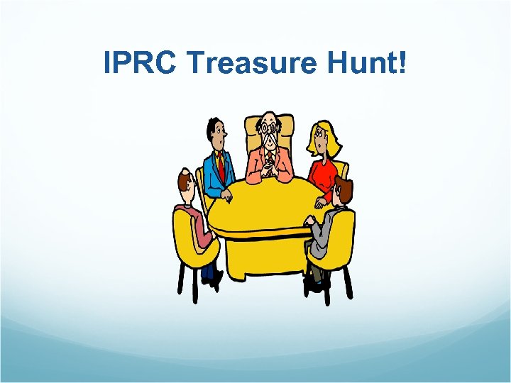 IPRC Treasure Hunt! 