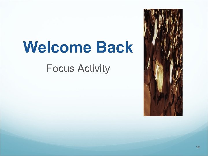 Welcome Back Focus Activity 90 